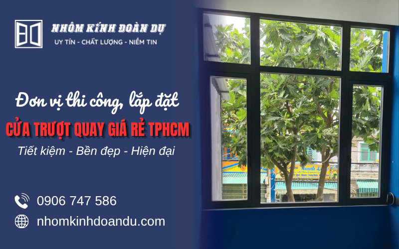 lắp đặt cửa trượt quay giá rẻ tại TPHCM